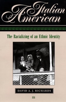 Hardcover Italian American: The Racializing of an Ethic Identity Book