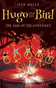 Paperback Hugo and the Bird: The Ark of the Covenant Book
