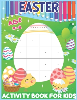 Paperback Easter Activity Book For Kids Ages 4-8: Easter Best Gift for your Kids - Childrens Easter Activity Book (Dot to Dot, Mazes, Coloring, Dot Marker, Word Book