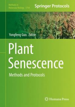 Hardcover Plant Senescence: Methods and Protocols Book