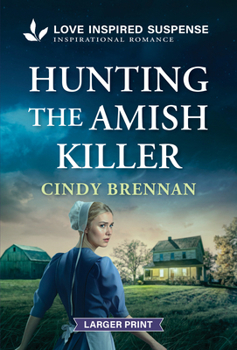 Hunting the Amish Killer