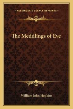 The Meddlings Of Eve