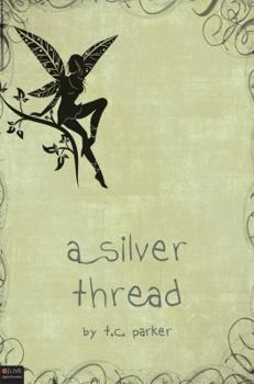 Paperback A Silver Thread Book