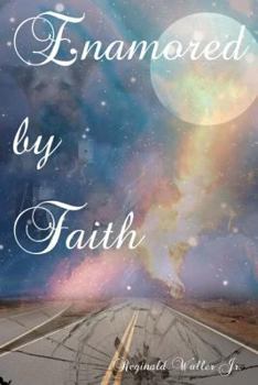 Paperback Enamored by Faith Book