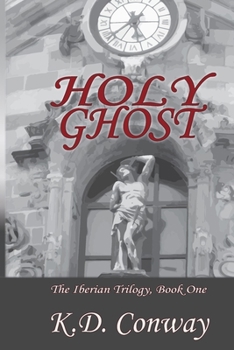 Paperback Holy Ghost: A Novel of the Spanish Civil War Book