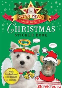 Paperback Christmas Sticker Book: Star Paws: An Animal Dress-up Sticker Book