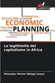 Paperback La legittimità del capitalismo in Africa [Italian] Book