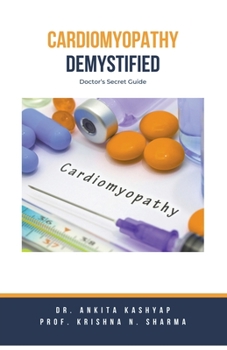 Paperback Cardiomyopathy Demystified: Doctor's Secret Guide Book