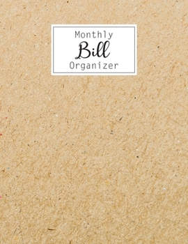 Monthly Bill Organizer: Bill Payment Checklist and Bill Payments Tracker Organizer Planner Log Book Money Debt Keeper Family Budgeting Financial ... Notebook Simple Accouting Ledger Workbook