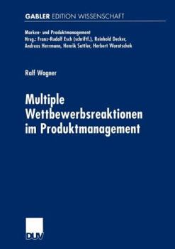 Paperback Multiple Wettbewerbsreaktionen Im Produktmanagement [German] Book