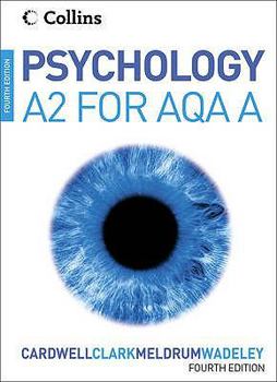 Paperback Psychology for A2 Level for AQA (A) Book