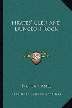 Paperback Pirates' Glen And Dungeon Rock Book