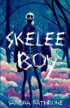 Paperback Skelee Boy: A Skelee Boy Book