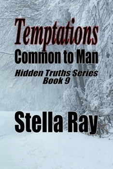 Paperback Temptations Common to Man: Hidden Truths Series Book 9 Book