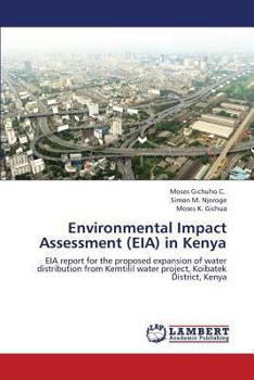 Paperback Environmental Impact Assessment (Eia) in Kenya Book