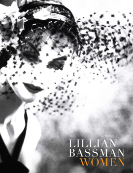 Hardcover Lillian Bassman: Women Book