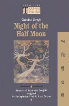 Paperback Adh chanani raat =: Night of the half moon (Modern Indian novels in translation) Book