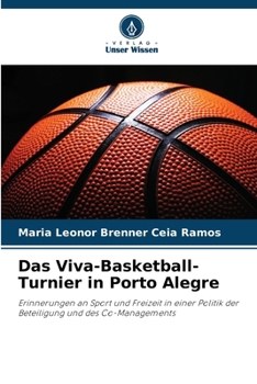 Paperback Das Viva-Basketball-Turnier in Porto Alegre [German] Book