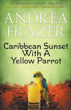 Paperback Caribbean Sunset with a Yellow Parrot Book