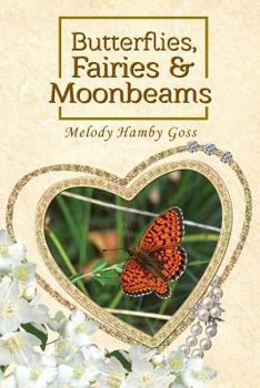 Paperback Butterflies, Fairies and Moonbeams Book