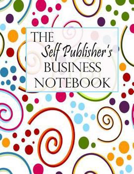 Paperback The Self Publisher's Business Notebook - Swirls Book