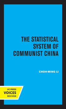 Paperback The Statistical System of Communist China Book