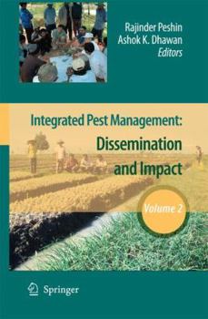 Hardcover Integrated Pest Management, Volume 2: Dissemination and Impact Book