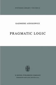 Hardcover Pragmatic Logic Book