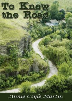 Paperback To Know the Road Book