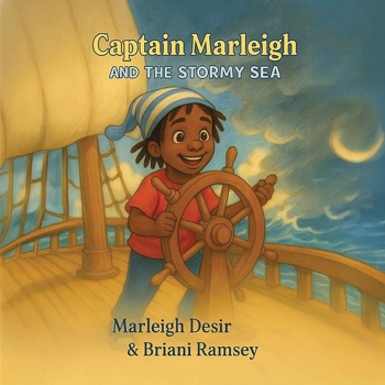 Paperback Captain Marleigh AND THE STORMY SEA Book