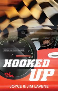 Hooked Up - Book #2 of the Stockcar Racing Mystery