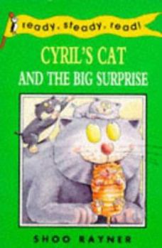 Paperback Ready Steady Read Cyrils Cat And The Big Surprise Book