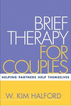 Paperback Brief Therapy for Couples: Helping Partners Help Themselves Book