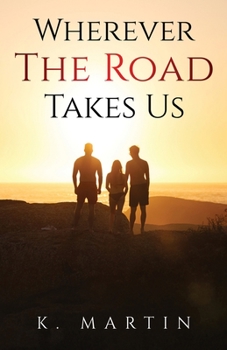 Paperback Wherever the Road Takes Us Book
