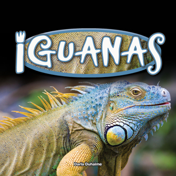 Iguanas - Book  of the Reptiles!