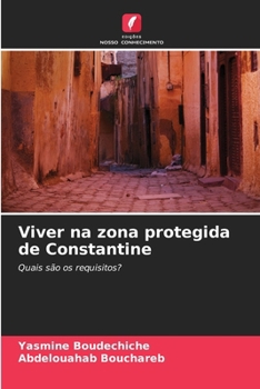 Paperback Viver na zona protegida de Constantine [Portuguese] Book