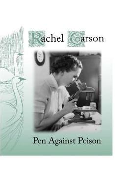 Paperback Rachel Carson: Pen Against Poison Book
