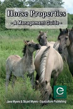 Paperback Horse Properties - A Management Guide Book