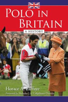 Hardcover Polo in Britain: A History Book