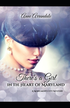 Paperback There's a Girl in the Heart of Maryland Book