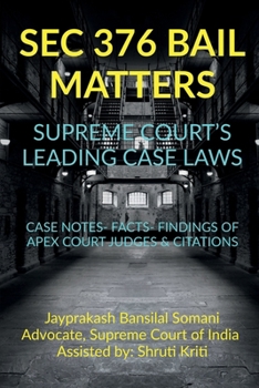 Paperback SEC 376 Bail Matters- Supreme Court's Leading Case Laws Book