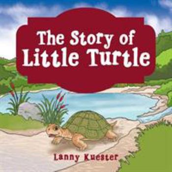 Paperback The Story of Little Turtle Book