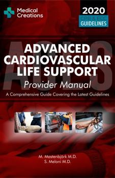 Paperback Advanced Cardiovascular Life Support (ACLS) Provider Manual - A Comprehensive Guide Covering the Latest Guidelines Book