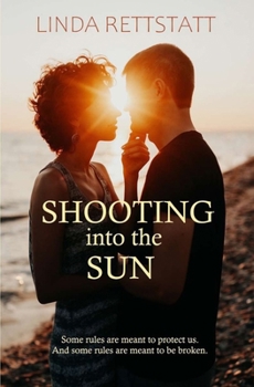 Paperback Shooting Into the Sun Book