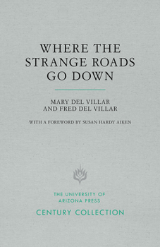 Paperback Where the Strange Roads Go Down Book