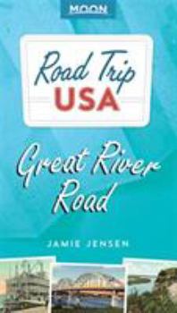 Paperback Road Trip Usa: Great River Road Book