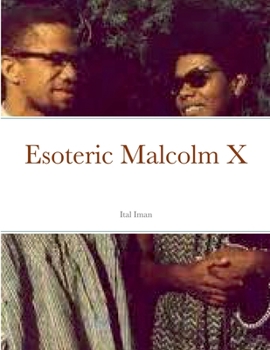 Paperback Esoteric Malcolm X Book
