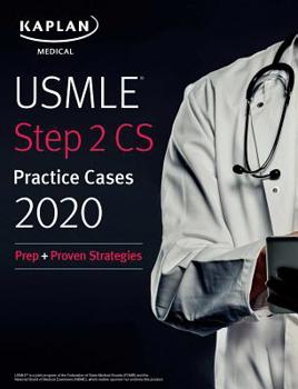 Paperback USMLE Step 2 CS Practice Cases 2020: Prep + Proven Strategies Book