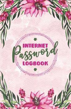 Paperback Internet Password Logbook: Alphabetized Organizer To Keep Track Of Usernames And Passwords Fuchsia Floral Theme Book