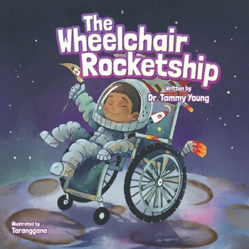 Paperback The Wheelchair Rocketship Book